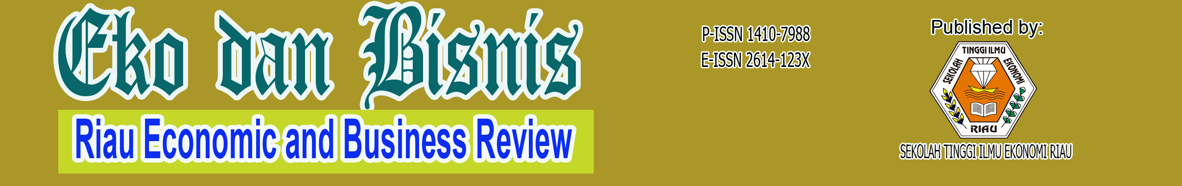Eko dan Bisnis: Riau Economic and Business Review